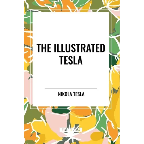 The Illustrated Tesla - Paperback