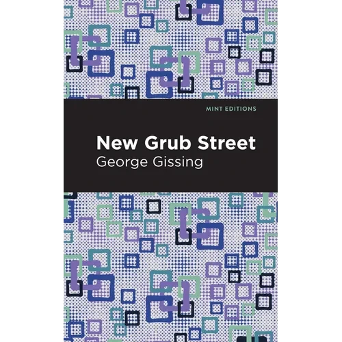 New Grub Street - Hardcover