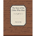 The Story of the Other Wise Man - Paperback