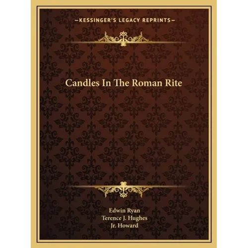 Candles In The Roman Rite - Paperback