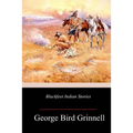 Blackfeet Indian Stories - Paperback