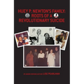 Huey P. Newton's Family: Roots of a Revolutionary Suicide - Paperback