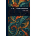 News From Nowhere - Paperback