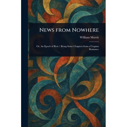 News From Nowhere - Paperback