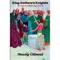 King Arthur's Knights: The Tales Re-Told for Boys & Girls - Paperback