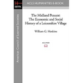 The Midland Peasant: The Economic and Social History of a Leicestshire Village - Paperback