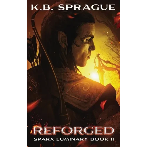 Reforged - Hardcover