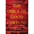 The Girls of Good Fortune - Hardcover
