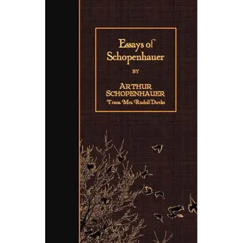 Essays of Schopenhauer - Paperback
