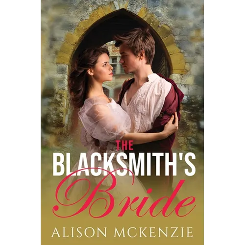 The Blacksmith's Bride