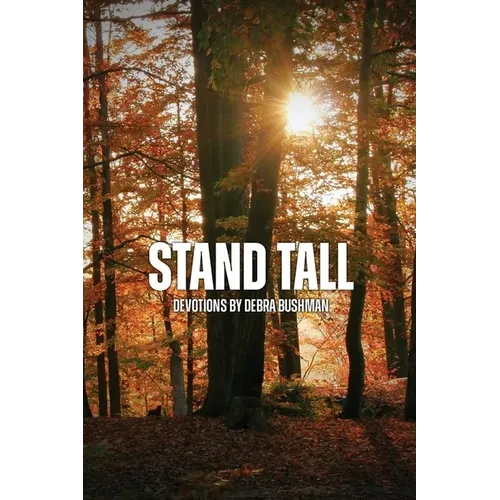 Stand Tall: Devotions - Paperback
