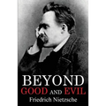 Beyond Good and Evil - Paperback