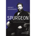 Spurgeon: The Prayer-Powered Pulpit of the Prince of Preachers - Paperback