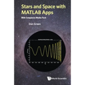Stars and Space with MATLAB Apps (with Companion Media Pack) - Paperback