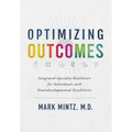 Optimizing Outcomes - Hardcover