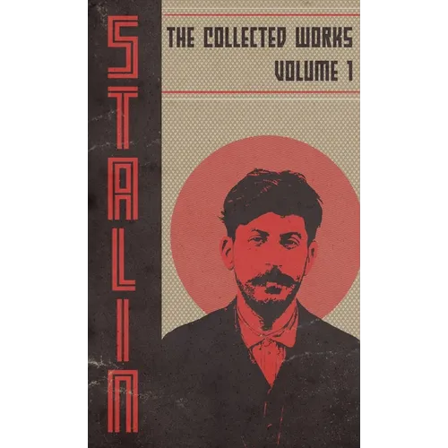 Œuvres complètes de Joseph Staline : Volume 1 - Relié