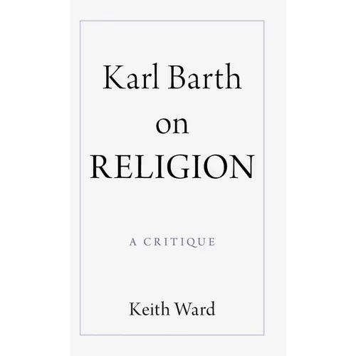 Karl Barth on Religion - Hardcover