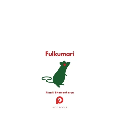 Fulkumari: The Tale of a Refugee and a Rat in Pandemic Paris - Paperback