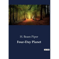 Four-Day Planet: A Tale of Survival and Intrigue on a Hostile Planet - Paperback