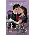 A Frosty Christmas Kiss: Large Print Edition - Paperback