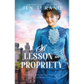A Lesson in Propriety - Paperback