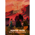 Better When the Sun Goes Down - Hardcover