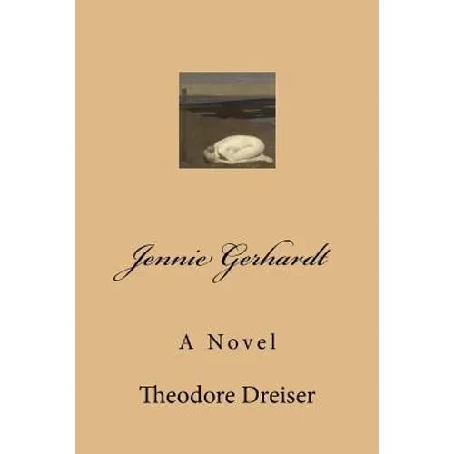 Jennie Gerhardt - Paperback