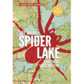 Spider Lake: A Northern Lakes Mystery
