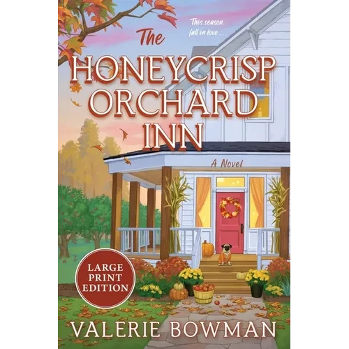 The Honeycrisp Orchard Inn - Paperback