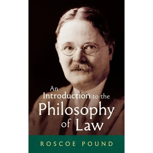 An Introduction to the Philosophy of Law [1922] - Hardcover