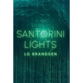 Santorini Lights - Hardcover