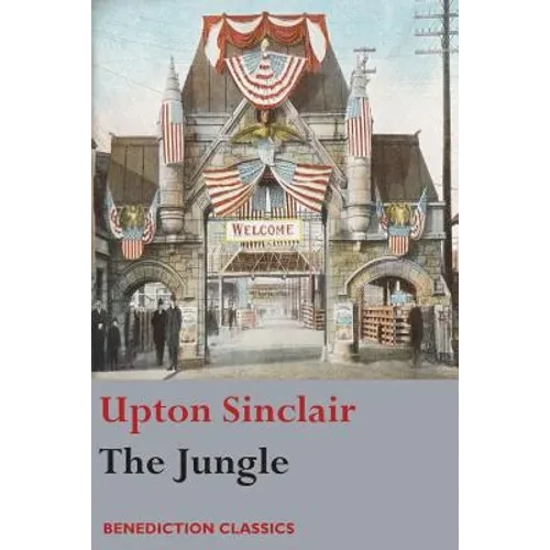 The Jungle: (Unabridged) - Paperback