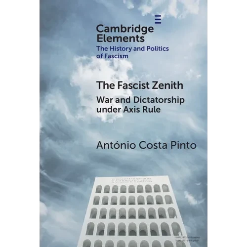 The Fascist Zenith - Hardcover