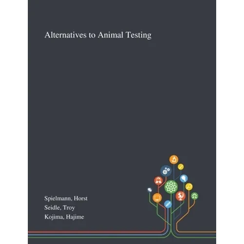 Alternatives to Animal Testing - Paperback