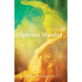 Spiritual Maladies - Paperback