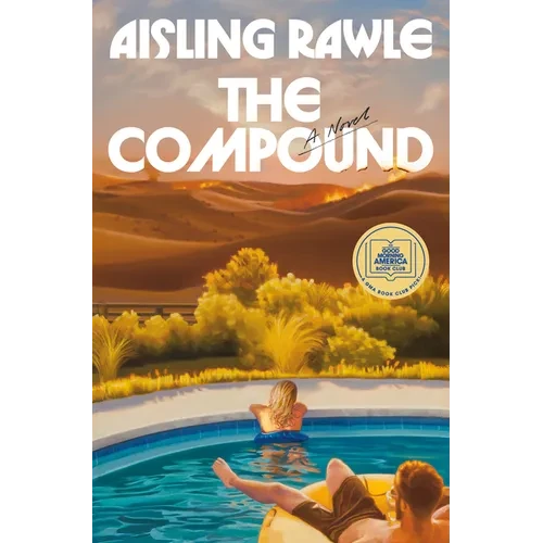 The Compound: A GMA Book Club Pick - Hardcover