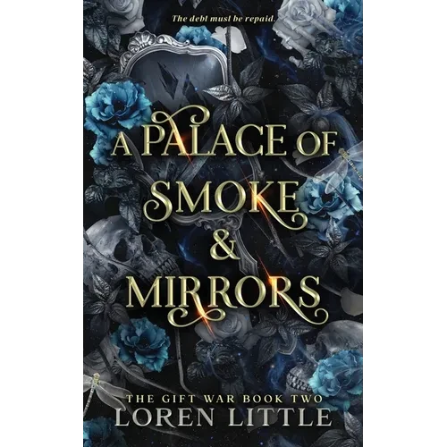 A Palace of Smoke & Mirrors - Paperback