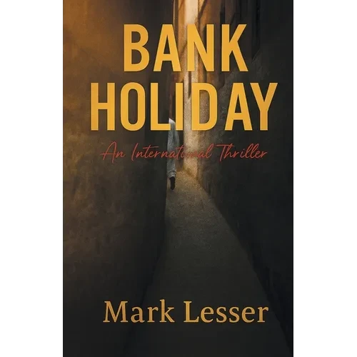 Bank Holiday: An International Thriller - Paperback