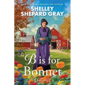 B Is for Bonnet - Hardcover