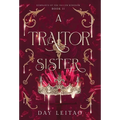 A Traitor Sister - Hardcover