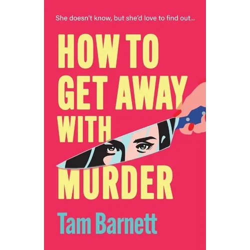 How to Get Away with Murder