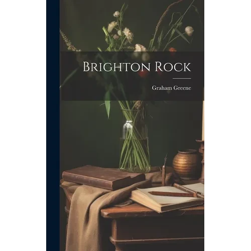 Brighton Rock - Hardcover