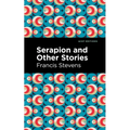 Serapion and Other Stories - Hardcover