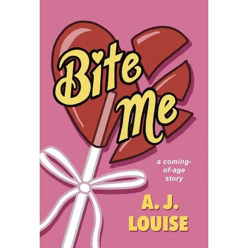 Bite Me - Hardcover