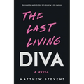 The Last Living Diva - Paperback
