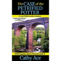 The Case of the Petrified Potter: A WISE Enquiries Agency cozy Welsh murder mystery - Hardcover