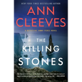 The Killing Stones: A Detective Jimmy Perez Novel - Hardcover