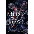 The Mercy of Dawn - Paperback