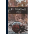 The Bronze Age - Hardcover