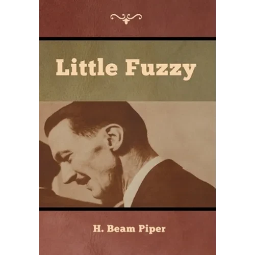 Little Fuzzy - Hardcover